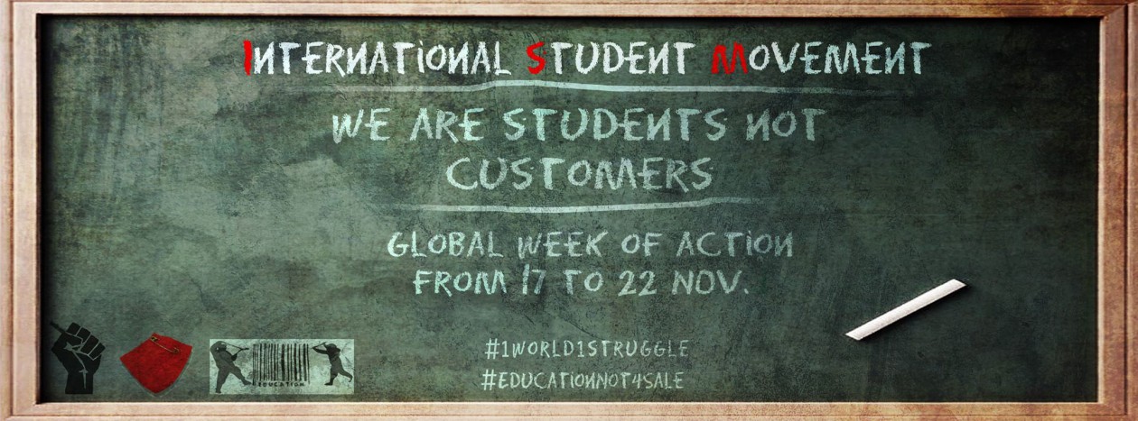 Students NOT Customers – Global Week of Action (Nov.17-22, 2014)